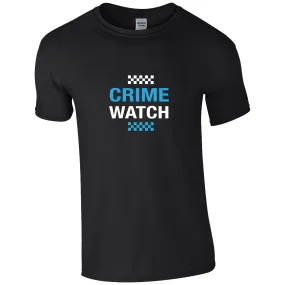 Crime Watch T-Shirt