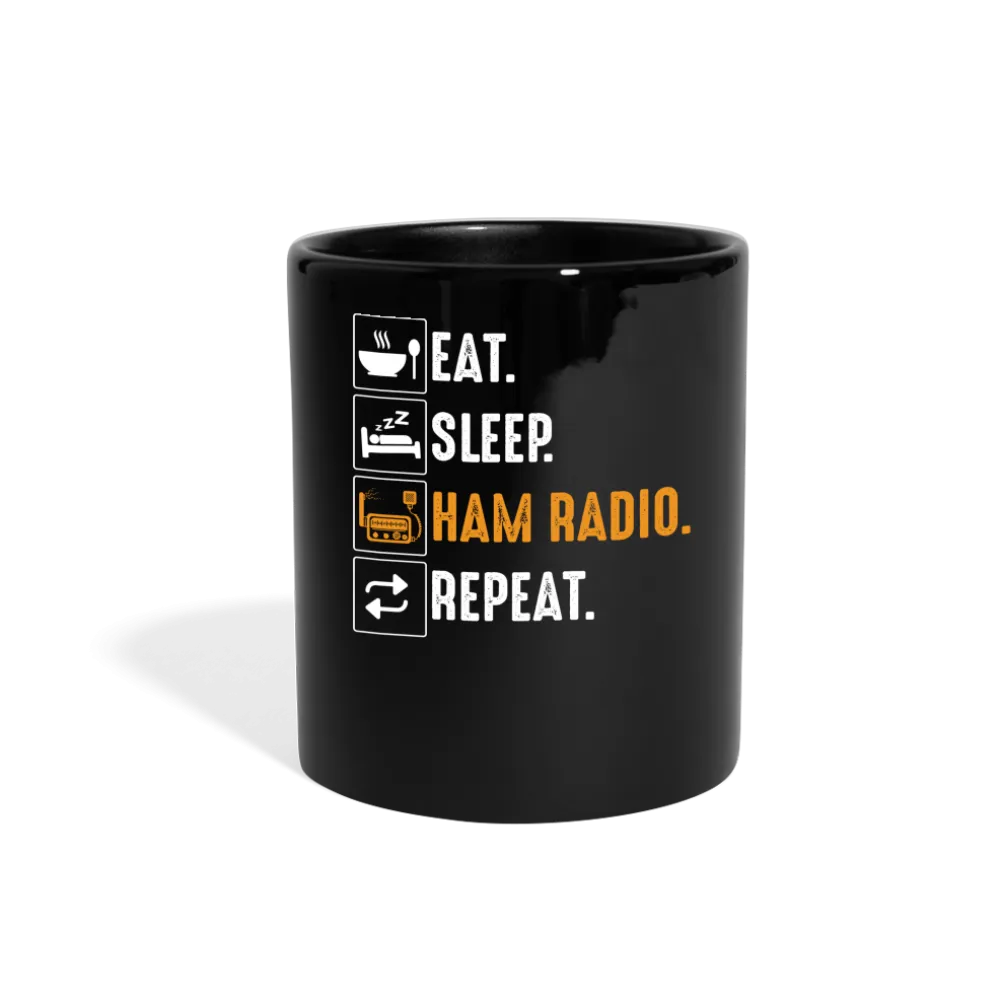 Dialled-In Daily: 'Eat. Sleep. Ham Radio. Repeat.' - Black Ceramic Mug