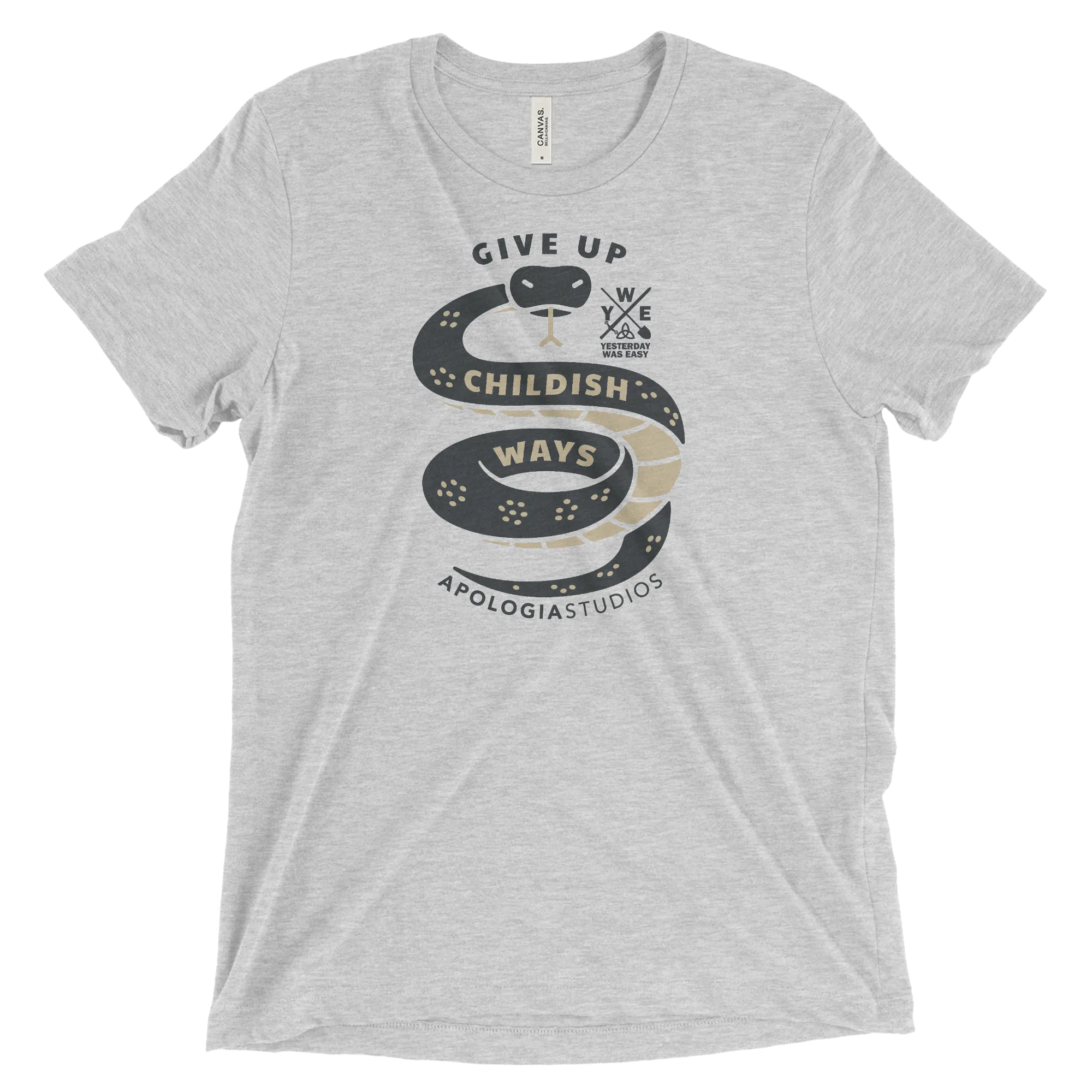 Give Up Childish Ways  | T-Shirt