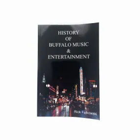 History of Buffalo Music & Entertainment Book