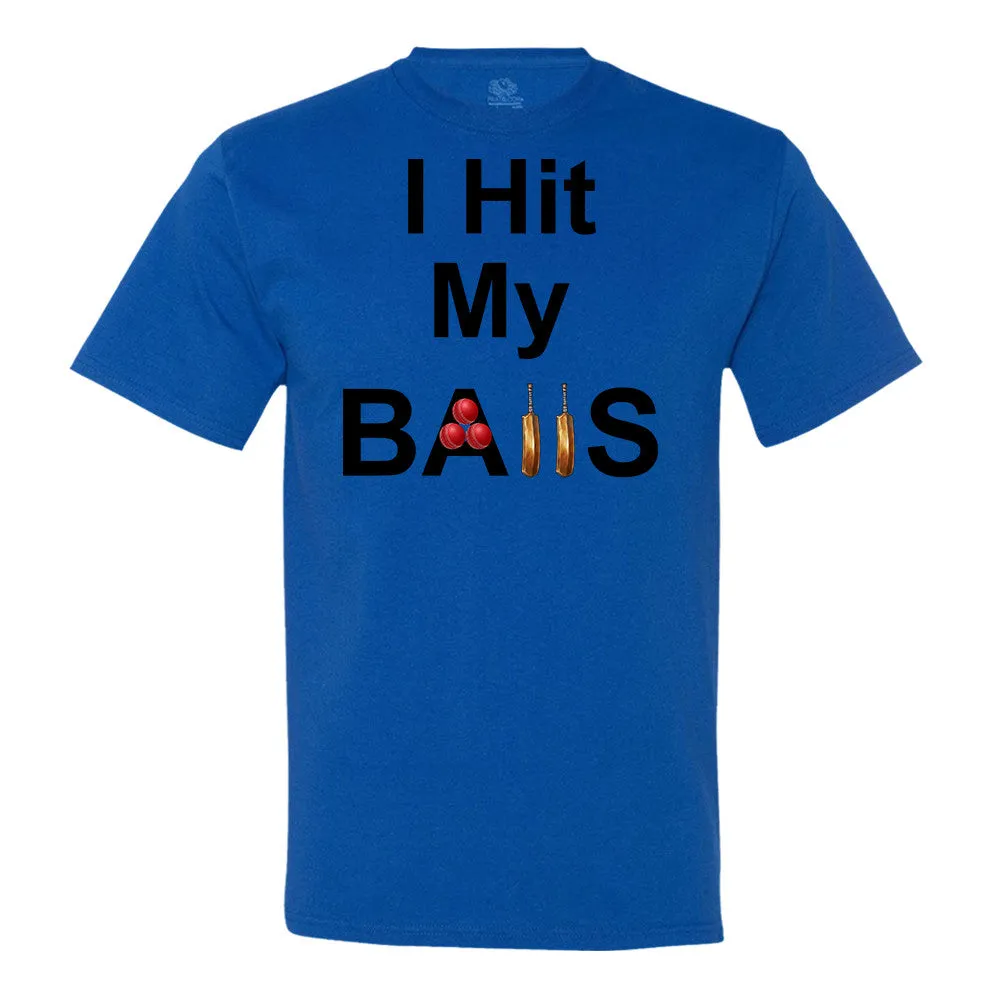 I Hit My Balls T-Shirt