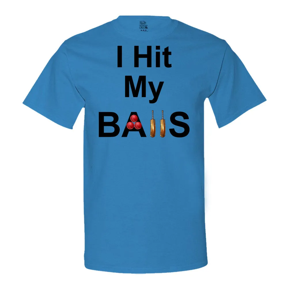 I Hit My Balls T-Shirt