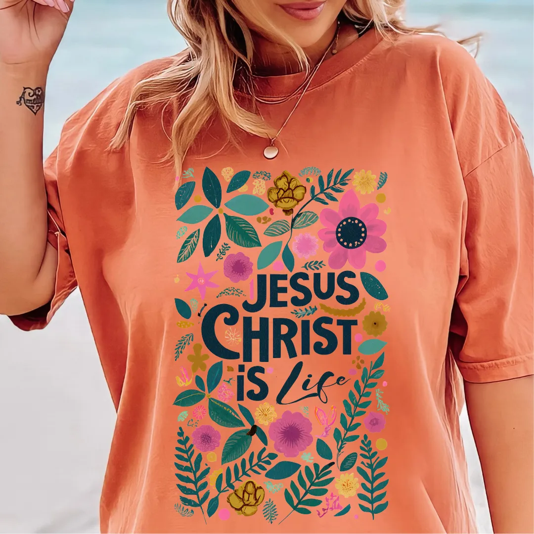 JESUS CHRIST IS LIFE T-SHIRT