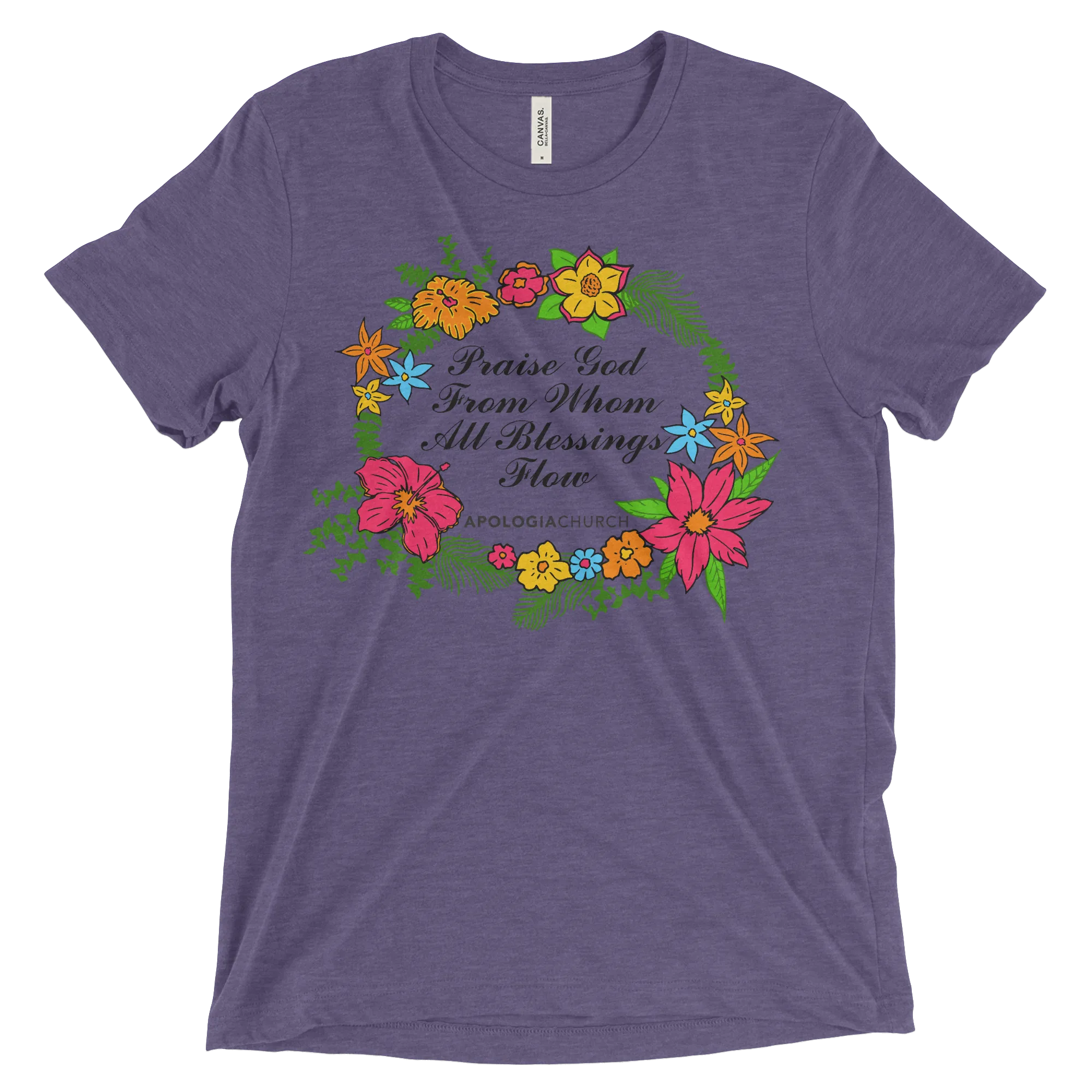 Praise God From Whom All Blessings Flow | T-Shirt