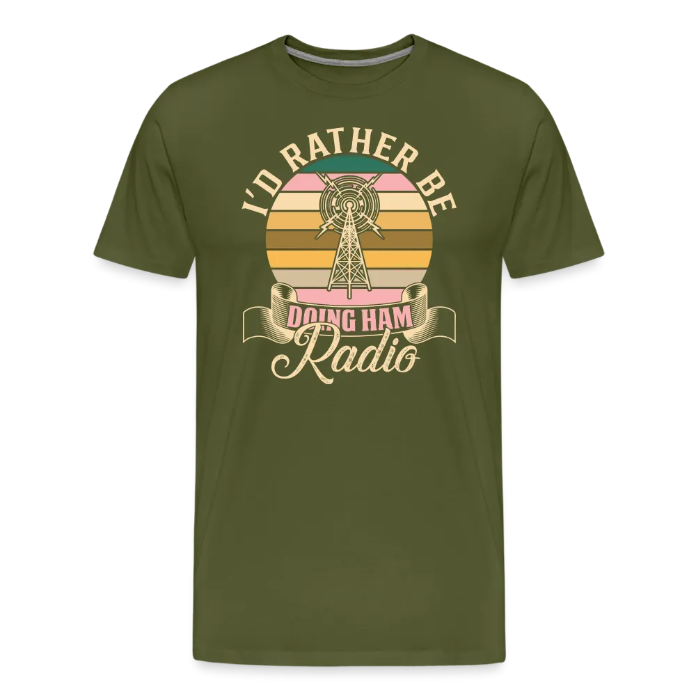 Transmitter Tributes: 'I'd Rather Be Doing Ham Radio' - Men's Premium T-Shirt